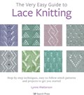 The Very Easy Guide to Lace Knitting | Lynne Watterson | 