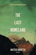 The Last Homeland | Matteo Righetto | 