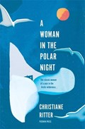 A Woman in the Polar Night | Christiane Ritter | 