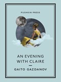 An Evening with Claire | Gaito (Author) Gazdanov | 