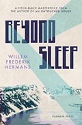 Beyond Sleep | Willem Frederik Hermans | 