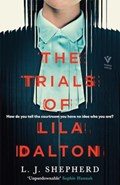 The Trials of Lila Dalton | L. J. Shepherd | 