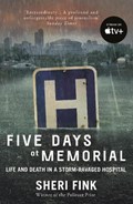 Five Days at Memorial | Sheri Fink | 