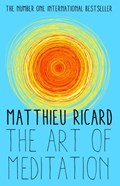 The Art of Meditation | Matthieu Ricard | 