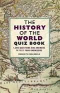 The History of the World Quiz Book | Meredith MacArdle | 