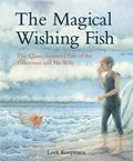 The Magical Wishing Fish | Jacob and Wilhelm Grimm | 