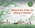 Where Do They Go When It Rains? | Gerda Muller | 