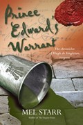 Prince Edward's Warrant | Mel Starr | 