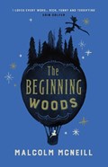 The Beginning Woods | Malcolm McNeill | 