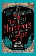 The Murderer's Ape | Jakob Wegelius | 