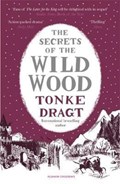 The Secrets of the Wild Wood | Tonke Dragt | 