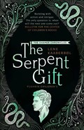 The Serpent Gift: Book 3 | Lene Kaaberbol | 