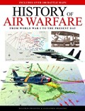 History of Air Warfare | Malcolm Swanston ; Alexander Swanston | 