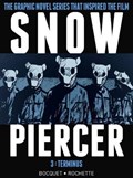 Snowpiercer Vol. 3: Terminus | Olivier Bocquet | 