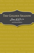The Golden Shadow | Leon Garfield ; Edward Blishen | 