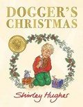 Dogger's Christmas | Shirley Hughes | 