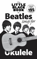 The Little Black Book Of Beatles Songs For Ukulele | Beatles | 