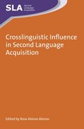 Crosslinguistic Influence in Second Language Acquisition | Rosa Alonso Alonso | 