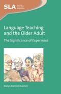 Language Teaching and the Older Adult | Danya Ramirez Gomez | 