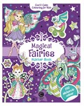 Cool & Calm Colouring for Kids: Magical Fairies Sticker Book | Eugenie Varone | 