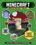 Minecraft Master Builder Toolkit | Jonathan Green ; Juliet Stanley | 