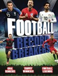 Record Breakers: Football Record Breakers | Clive Gifford | 