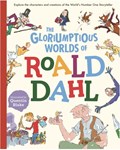 The Gloriumptious Worlds of Roald Dahl | Stella Caldwell | 