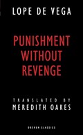 Punishment without Revenge | Lope De Vega | 