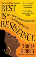 Rest Is Resistance | Tricia Hersey | 
