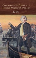 Commerce and Politics in Hume's History of England | Jia Wei | 