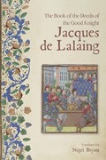 The Book of the Deeds of the Good Knight Jacques de Lalaing | auteur onbekend | 