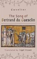 The Song of Bertrand du Guesclin | Cuvelier | 