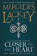 Closer to the Heart | Mercedes Lackey | 