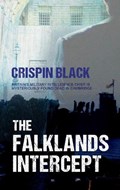 The Falklands Intercept | Crispin Black | 