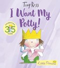 I Want My Potty! | Tony Ross | 
