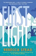 First Light | Rebecca Stead | 