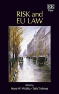 Risk and EU law | Hans-W. Micklitz ; Takis Tridimas | 