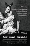 The Animal Inside | Dierckxsens, Geoffrey ; Bijlsma, Rudmer ; Begun, Michael | 