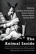 The Animal Inside | GEOFFREY DIERCKXSENS ; RUDMER,  Lecturer in Philosophy, U Bijlsma ; Michael, Graduate Student in Philo Begun ; Thomas Kiefer | 
