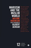 Marxism and the Muslim World | Maxime Rodinson | 