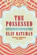 The Possessed | Elif Batuman | 