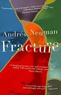 Fracture | Andres Neuman | 