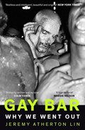 Gay Bar | Jeremy Atherton Lin | 