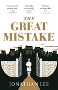 The Great Mistake | Jonathan Lee | 
