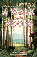 A Walk In The Woods | Bill Bryson | 