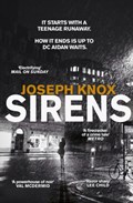 Sirens | Joseph Knox | 