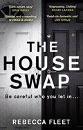 The House Swap | Rebecca Fleet | 