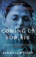 Coming Up for Air | Sarah Leipciger | 