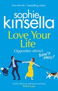 Love your life | Sophie Kinsella | 