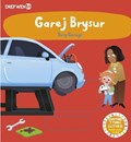 Garej Brysur / Busy Garage | Dref Wen | 